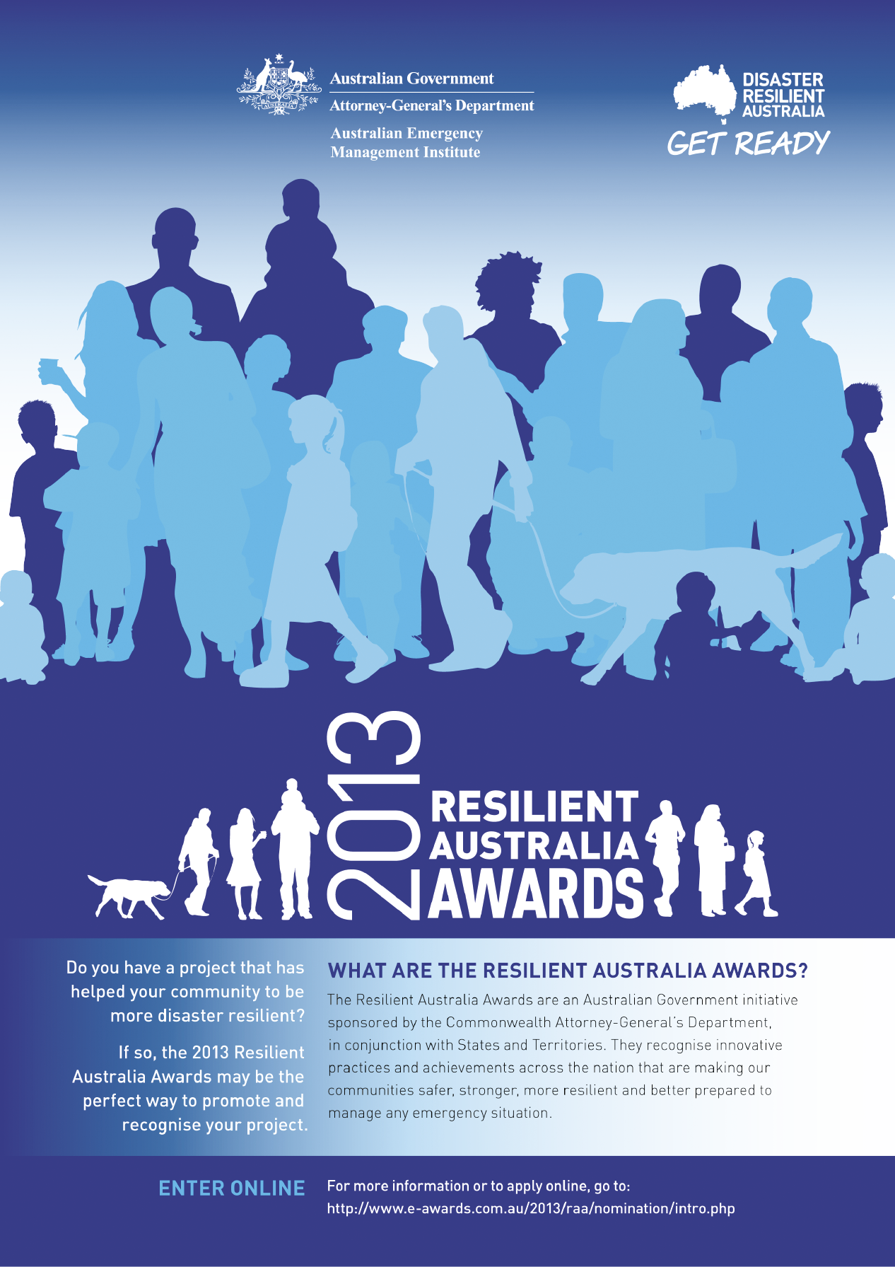 Advertisement for 2013 Resilient Australia Awards entry. Go to e-awards.com.au/2013/raa/nomination/intro.php for more