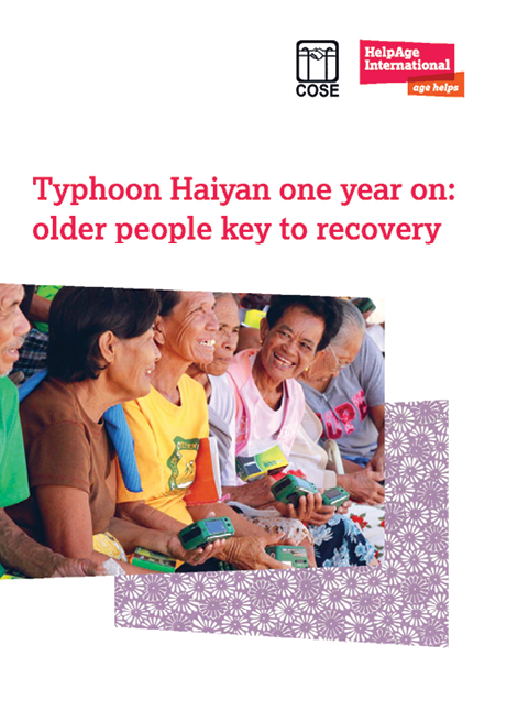 The cover of the report titled 'Typhoon Haiyan one year on: older people key to recovery'.