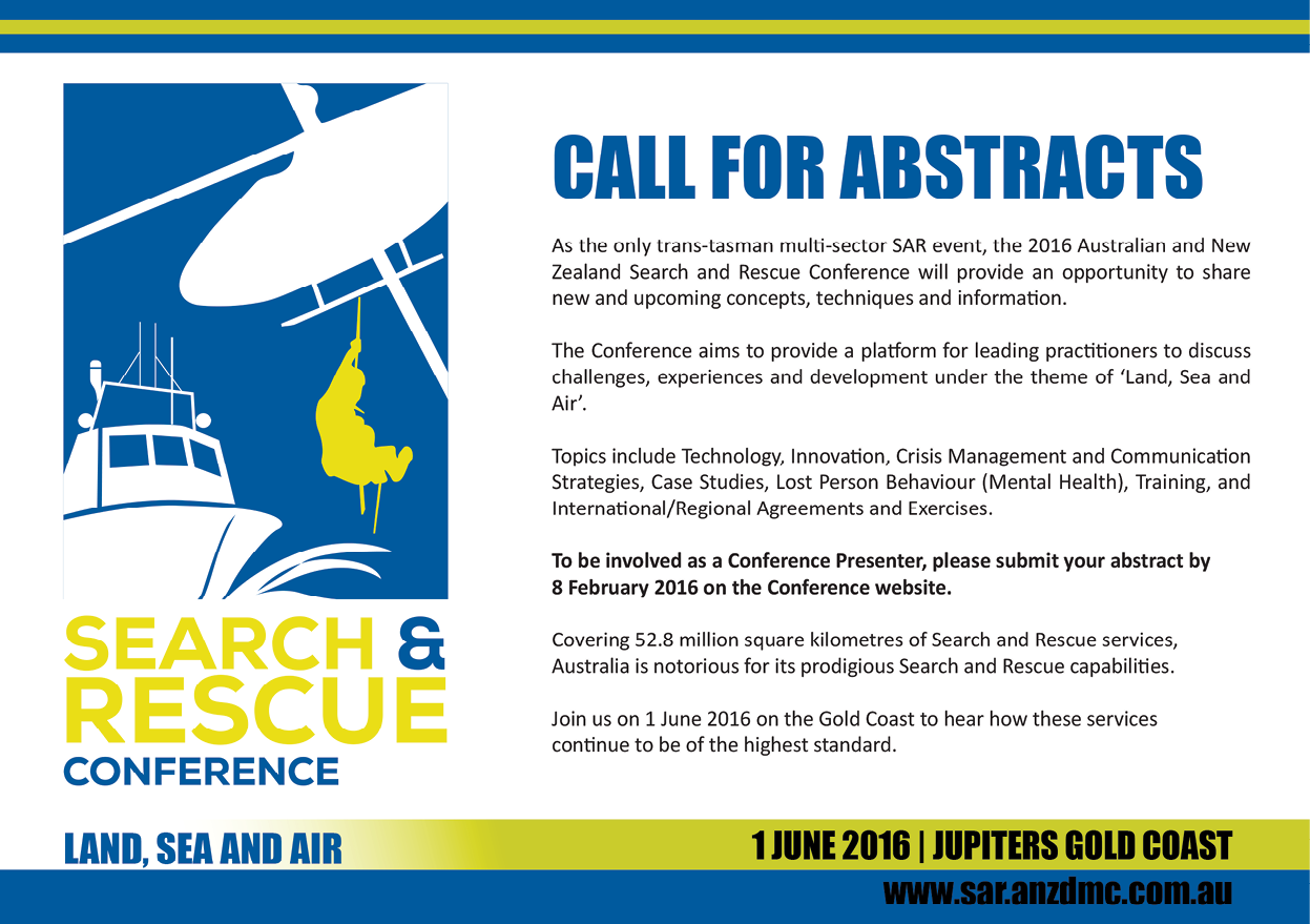 Advertisement for the Australian and New Zealand Search and Rescue Conference, 1 June 2016 at Jupiters Gold Coast – Call for abstracts.